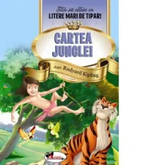 Coperta cărții Cartea Junglei. Stiu sa citesc cu litere mari de tipar!