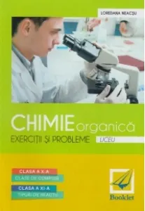 Coperta cărții Chimie organica. Exercitii si probleme (Liceu)