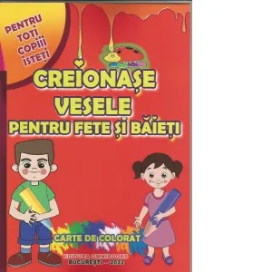Coperta cărții Creionase vesele pentru fete si baieti. Carte de colorat pentru toti copiii isteti