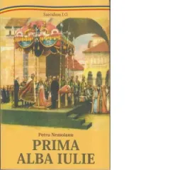 Coperta cărții Prima Alba Iulie