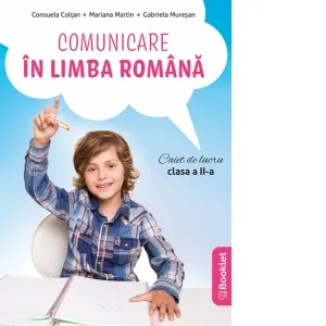 Coperta cărții Comunicare in limba romana. Caiet de lucru pentru clasa a II-a (dupa manualul EDU)