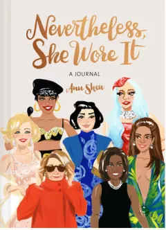 Coperta cărții Nevertheless, she wore it: a journal