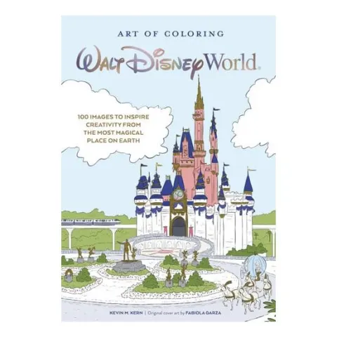 Coperta cărții Art of Coloring: Walt Disney World 100 Images to Inspire Creativity from The Most Magical Place on Earth