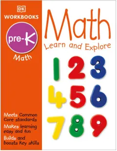 Coperta cărții DK Workbooks: Math, Pre-K Learn and Explore