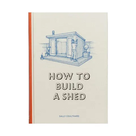 Coperta cărții How to Build a Shed