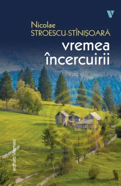Coperta cărții Vremea încercuirii