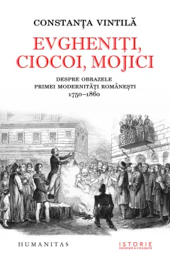 Coperta cărții Evgheniți, ciocoi, mojici