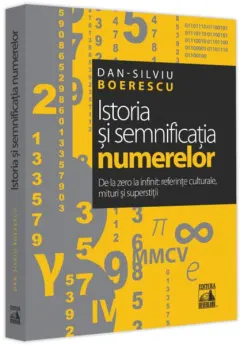 Coperta cărții Istoria și semnificația numerelor
