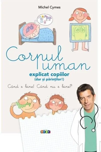 Coperta cărții Corpul uman explicat copiilor