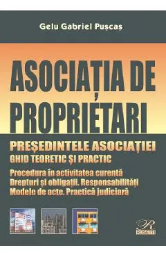 Coperta cărții Asociatia de proprietari. Presedintele asociatiei