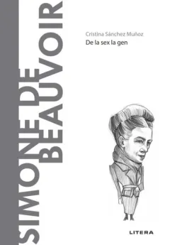 Coperta cărții Descopera Filosofia. Simone de Beauvoir