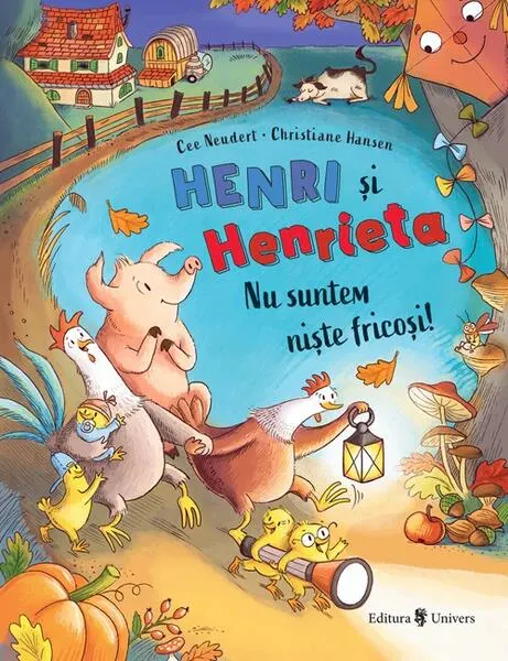Coperta cărții Henri și Henrieta. Nu suntem niște fricoși