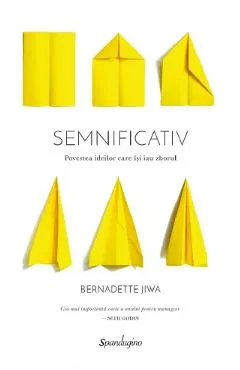 Coperta cărții Semnificativ. Povestea ideilor care isi iau zborul