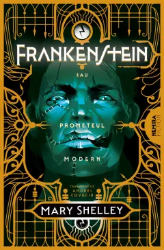 Coperta cărții Frankenstein sau Prometeul modern