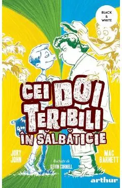 Coperta cărții Cei doi teribili in salbaticie - Mac Barnett, Jory John