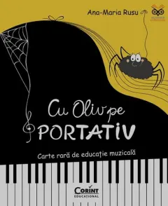 Coperta cărții Cu Oliv pe portativ. Carte rara de educatie muzicala - Ana-Maria Rusu