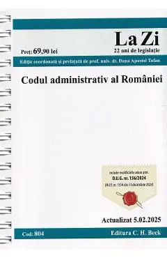 Coperta cărții Codul administrativ al Romaniei Act.5 Februarie 2025 Ed. Spiralata