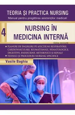 Coperta cărții Teoria si practica nursing Vol.4: Nursing in medicina interna
