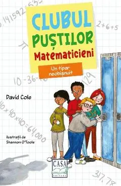Coperta cărții Un tipar neobisnuit. Clubul pustilor matematicieni
