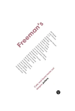 Coperta cărții Freeman’s: Cele mai bune texte noi despre putere