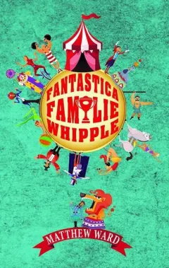 Coperta cărții Fantastica familie Whipple