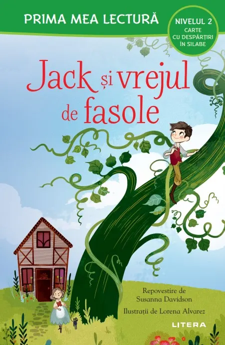 Coperta cărții Jack si vrejul de fasole (Nivelul 2 Carte cu despartiri in silabe)