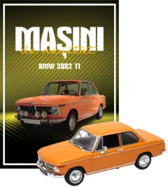 Coperta cărții BMW 2002 TI. Masini de neuitat. Numarul 16