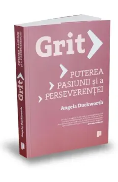 Coperta cărții Grit. Puterea pasiunii si a perseverentei