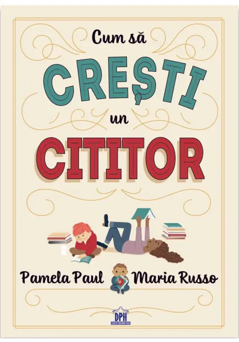 Coperta cărții Cum sa cresti un cititor