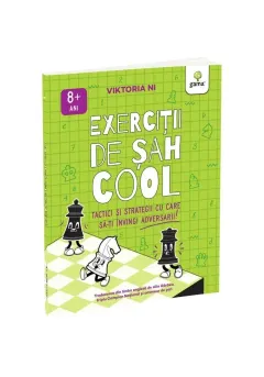 Coperta cărții Exercitii de sah COOL. Tactici si strategii ca sa-ti invingi adversarul