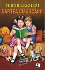 Coperta cărții Cartea cu jucarii. Editie integrala, ilustrata