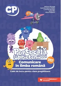 Coperta cărții Portocala si prietenii lui. Comunicare in limba romana. Caiet de lucru pentru clasa pregatitoare