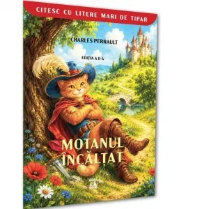Coperta cărții Motanul incaltat. Colectia Citesc cu litere mari de tipar. Editia a II-a