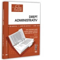 Coperta cărții Drept administrativ. Caiet de seminar. Partea I. Editia a II-a, revizuita si adaugita
