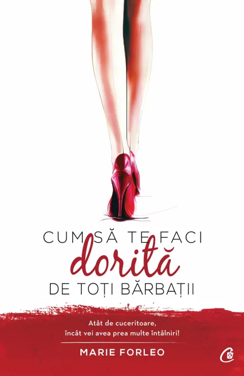 Coperta cărții Cum să te faci dorită de toți bărbații