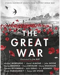 Coperta cărții The Great War: Stories Inspired by Objects from the First World War