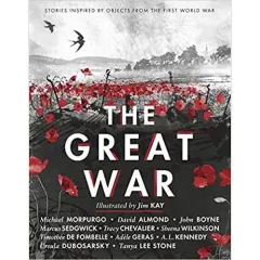Coperta cărții The Great War: Stories Inspired by Objects from the First World War
