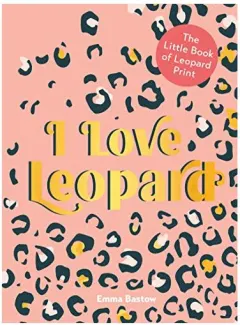 Coperta cărții I Love Leopard