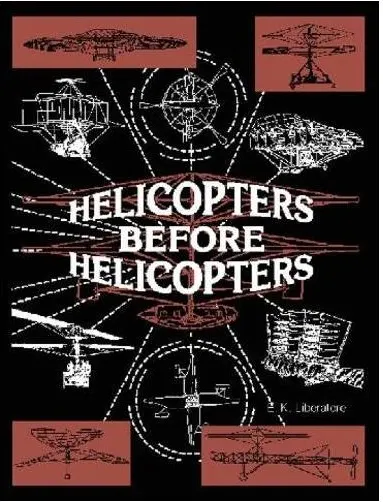 Coperta cărții Helicopters Before Helicopters