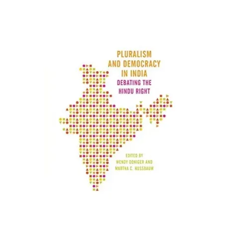 Coperta cărții Pluralism and Democracy in India