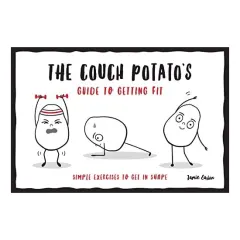 Coperta cărții Couch Potato's Guide to Getting Fit