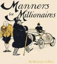 Coperta cărții Manners for Millionaires