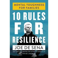 Coperta cărții 10 Rules For Resilience - Mental Toughness for Families