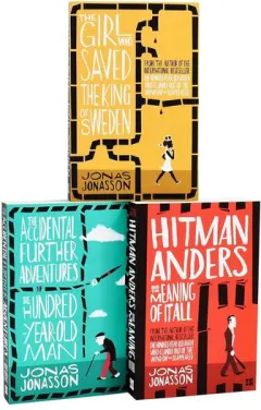 Coperta cărții Jonas Jonasson 3 Books Collection Set (accidental Further Adventures, Hitman Anders And The Girl Who Saved The King)