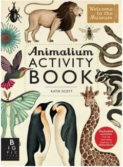 Coperta cărții Animalium Activity Book