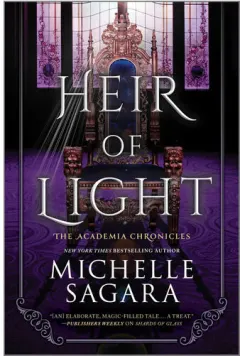 Coperta cărții Heir of Light: A Novel (The Academia Chronicles, 2)
