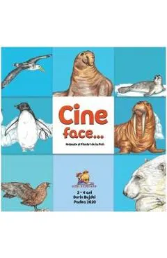 Coperta cărții Cine face...? Animale si pasari de la Poli