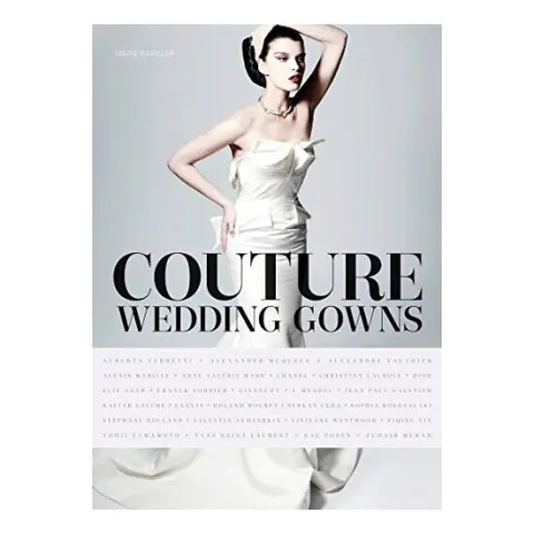 Coperta cărții Couture wedding gowns, Marie Bariller