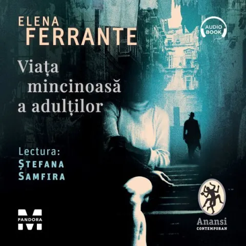 Coperta cărții Viața mincinoasă a adulților (audiobook)