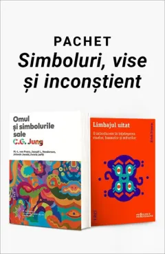 Coperta cărții Pachet Simboluri, vise și inconștient. Omul și simbolurile sale/Limbajul uitat